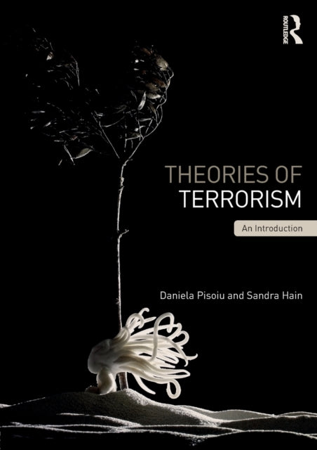 Book cover of: Theories of Terrorism. By: Daniela Pisoiu