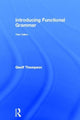 Book cover of: Introducing Functional Grammar. By: Geoff Thompson