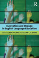 Book cover of: Innovation and change in English language education