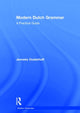 Book cover of: Modern Dutch Grammar. By: Jenneke Oosterhoff