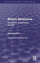 Book cover of: Bizarre Behaviours (Psychology Revivals). By: Herschel Prins