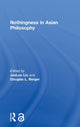 Book cover of: Nothingness in Asian Philosophy