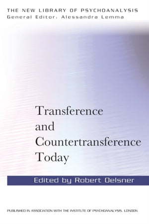 Transference and Countertransference Today