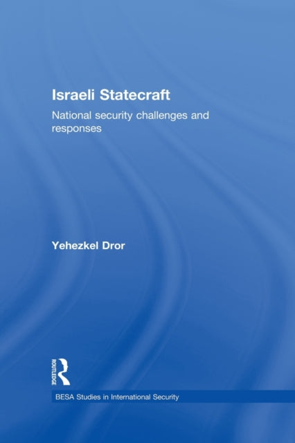 Book cover of: Israeli Statecraft. By: Yehezkel Dror