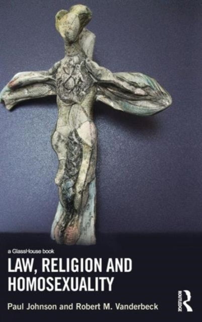 Book cover of: Law, Religion and Homosexuality