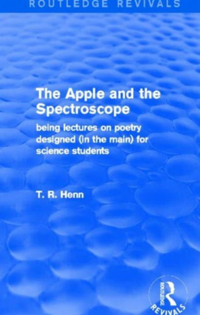 Book cover of: Apple and the Spectroscope (Routledge Revivals). By: T. R. Henn