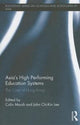 Book cover of: Asia's High Performing Education Systems. By: Colin Marsh