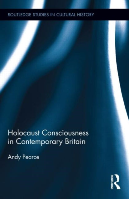 Book cover of: Holocaust Consciousness in Contemporary Britain