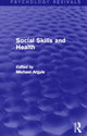 Book cover of: Social Skills and Health (Psychology Revivals). By: Michael Argyle