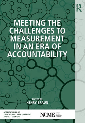 Meeting the Challenges to Measurement in an Era of Accountability