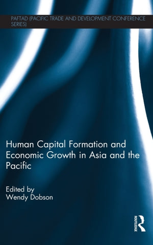Human Capital Formation and Economic Growth in Asia and the Pacific