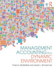 Book cover of: Management Accounting in a Dynamic Environment. By: Cheryl S. McWatters
