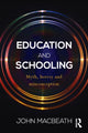Book cover of: Education and Schooling. By: John MacBeath