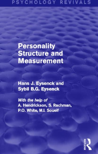 Book cover of: Personality Structure and Measurement (Psychology Revivals). By: Hans Jurgen Eysenck