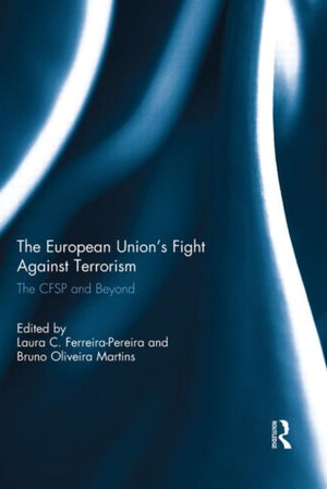 European Union’s Fight Against Terrorism