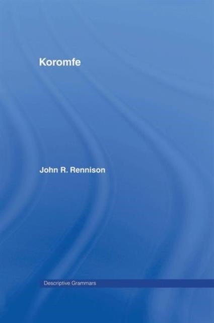 Book cover of: Koromfe. By: John Rennison