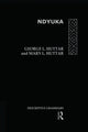 Book cover of: Ndyuka. By: George L. Huttar
