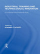 Book cover of: Industrial Training and Technological Innovation. By: Howard F. Gospel