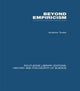 Book cover of: Beyond Empiricism. By: Andrew Tudor