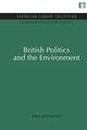Book cover of: British Politics and the Environment. By: McCormick, John