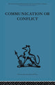 Book cover of: Communication or Conflict. By: Mary Capes