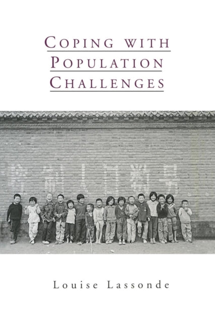 Book cover of: Coping with Population Challenges. By: Louise Lassonde