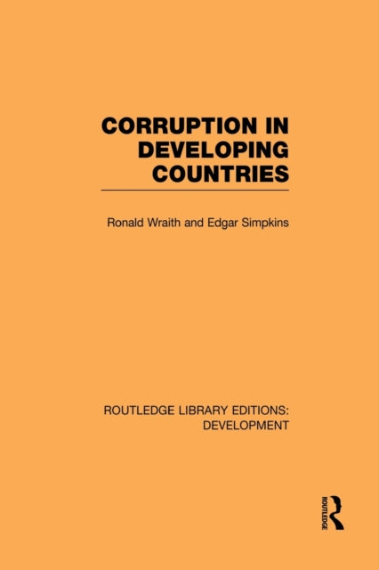 Book cover of: Corruption in Developing Countries. By: Ronald Wraith