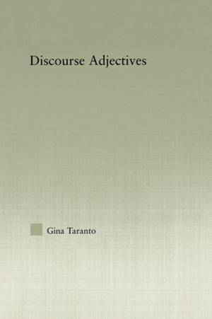 Discourse Adjectives