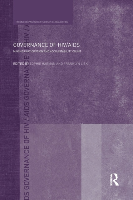 Book cover of: Governance of HIV/AIDS. By: Sophie Harman