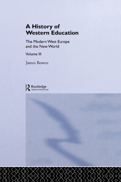 Book cover of: Hist West Educ:Modern West V3