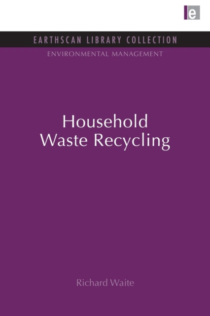Book cover of: Household Waste Recycling. By: Richard Waite