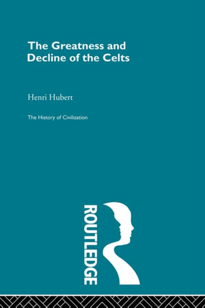 Greatness and Decline of the Celts