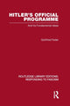 Book cover of: Hitler's Official Programme RLE Responding to Fascism. By: Gottfried Feder