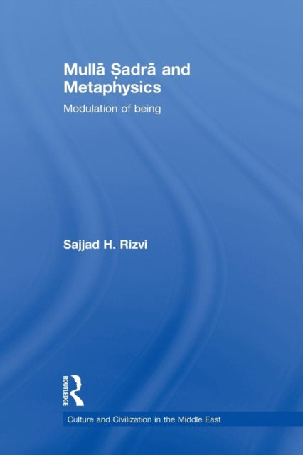 Book cover of: Mulla Sadra and Metaphysics