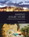 Making Leisure Work