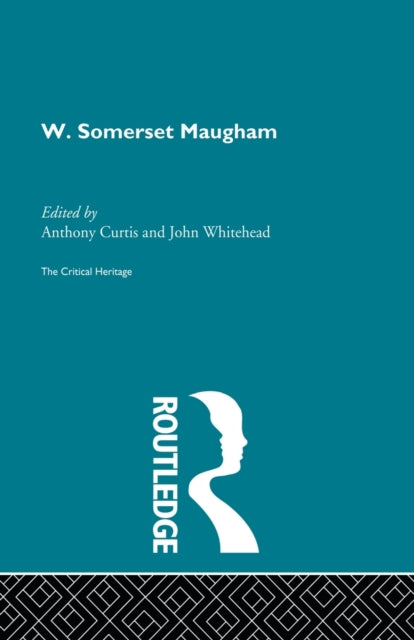 Book cover of: W. Somerset Maugham. By: Anthony Curtis