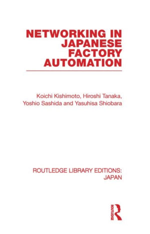 Networking in Japanese Factory Automation
