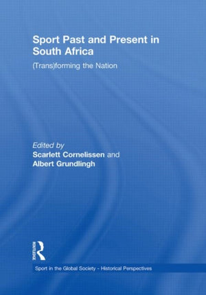 Sport Past and Present in South Africa
