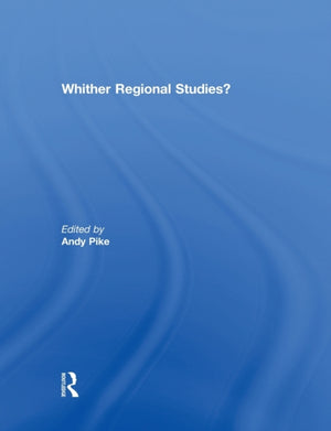 'Whither regional studies?'