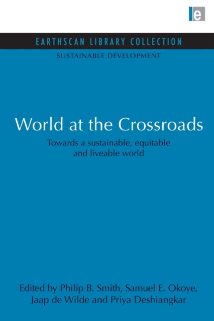 Book cover of: World at the Crossroads. By: Philip B. Smith