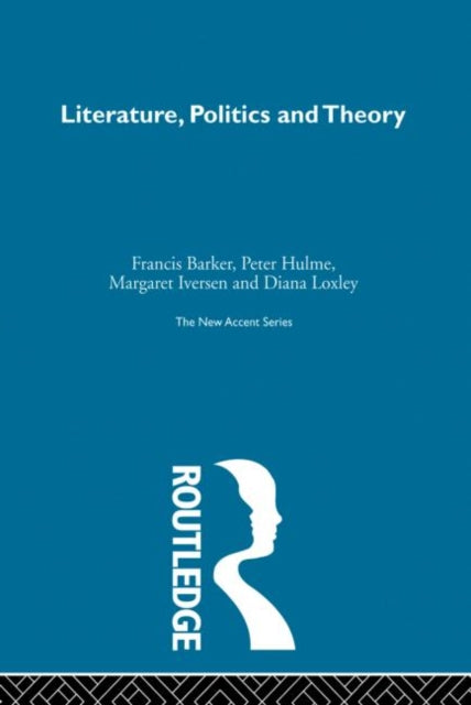 Book cover of: Literature Politics & Theory