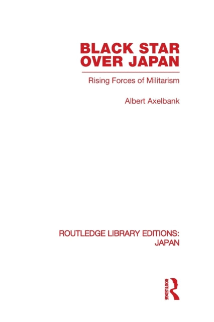 Book cover of: Black Star Over Japan. By: Albert Axelbank