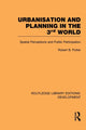 Book cover of: Urbanisation and Planning in the Third World. By: Robert Potter