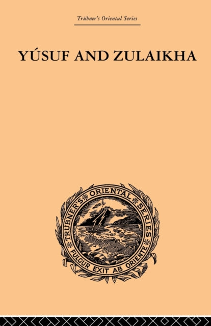 Book cover of: Yusuf and Zulaikha. By: Ralph T. H. Griffith
