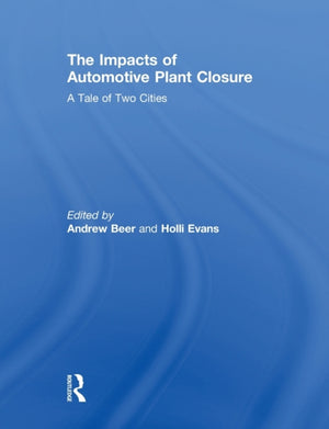 Impacts of Automotive Plant Closure