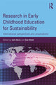 Book cover of: Research in Early Childhood Education for Sustainability. By: Julie Davis