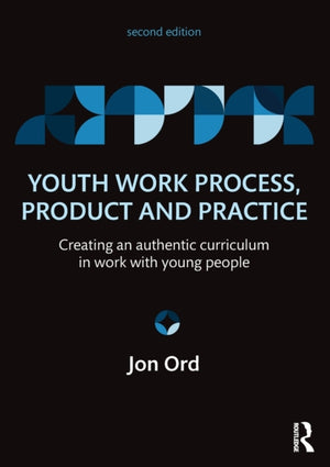 Youth Work Process, Product and Practice
