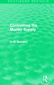 Book cover of: Controlling the Money Supply (Routledge Revivals). By: David H. Gowland