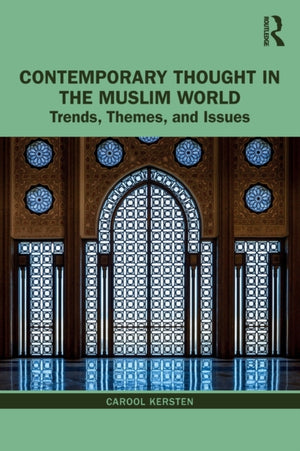 Contemporary Thought in the Muslim World