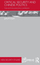 Book cover of: Critical Security and Chinese Politics. By: Juha Vuori